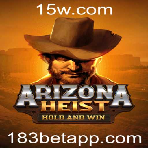 Descubra o Mundo de ArizonaHeist com 183BET