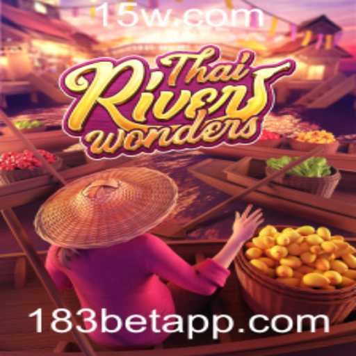 Descubra o Fascinante Jogo ThaiRiverWonders: Regras e Como Jogar com 183BET